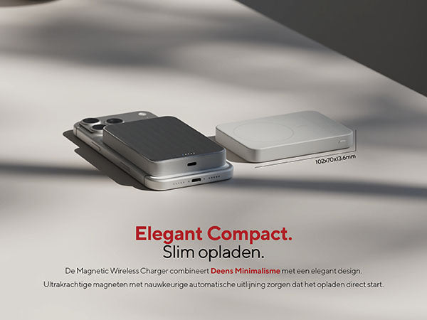 Elegant Compact. Slim opladen. De Magnetic Wireless Charger combineert Deens Minimalisme met een elegant design. Ultrakrachtige magneten met nauwkeurige automatische uitlijning zorgen dat het opladen direct start