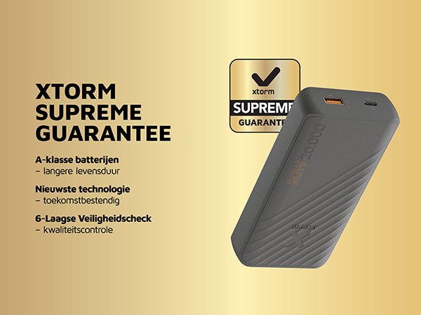 Xtorm supreme guarantee. A-klasse batterijen – langere levensduur. Nieuwste technologie – toekomstbestendig. 6-Laagse Veiligheidscheck – kwaliteitscontrole