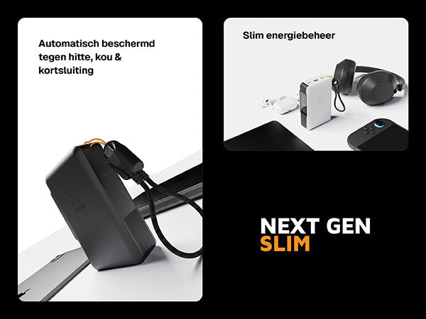 Next gen slim. Automatisch beschermd tegen hitte, kou & kortsluiting. Slim energiebeheer