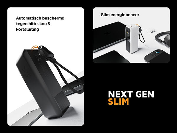 Next gen slim. Automatisch beschermd tegen hitte, kou & kortsluiting. Slim energiebeheer